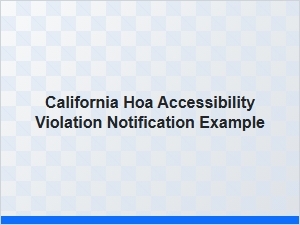 California Hoa Accessibility Notice Example