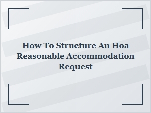 Writing an Hoa Reasonable Accommodation Request