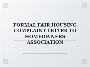File a Formal Fair Housing Complaint to Your Hoa