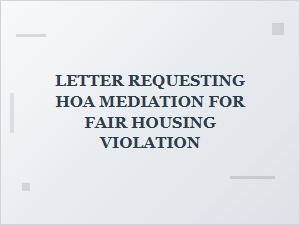 Requesting Hoa Mediation for Fair Housing