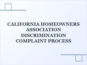 Filing a Hoa Discrimination Complaint in California