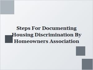 Documenting Hoa Discrimination Steps for Your Rights