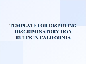 Guide to Challenging Discriminatory Hoa Rules in California